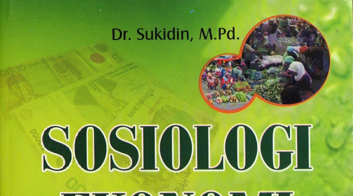 Diandrabooks Distributor & Penerbit. SOSIOLOGI EKONOMI