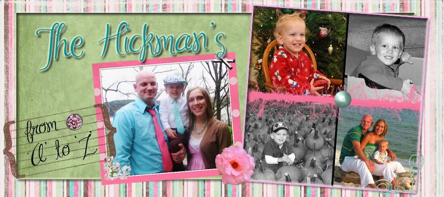 The Hickman's