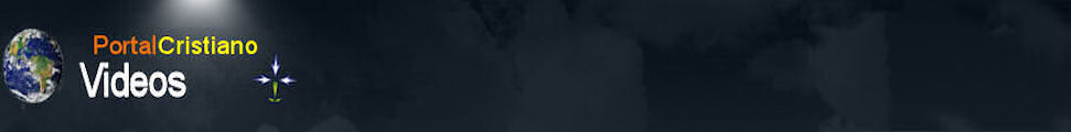 Portal Cristiano Videos