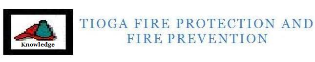 Tioga Fire Protection and Fire Prevention