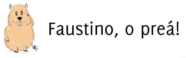 Faustino, o preá
