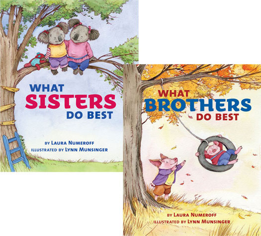 What Sisters Do Best/What Brothers Do Best Laura Numeroff and Lynn Munsinger