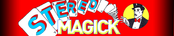 stereo magick