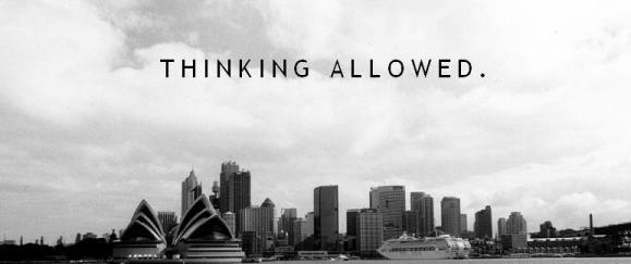 Thinking Allowed