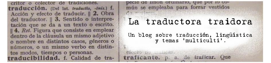 La traductora traidora