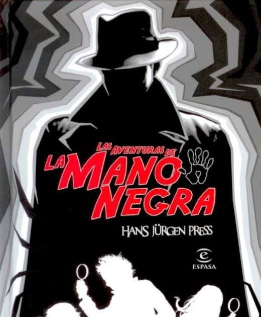 Mis primeras reseñas La mano negra