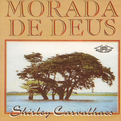 baixar Shirley Carvalhaes – Morada De Deus (1979)