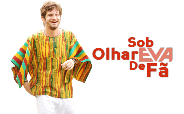 EVA Sob Olhar de Fã