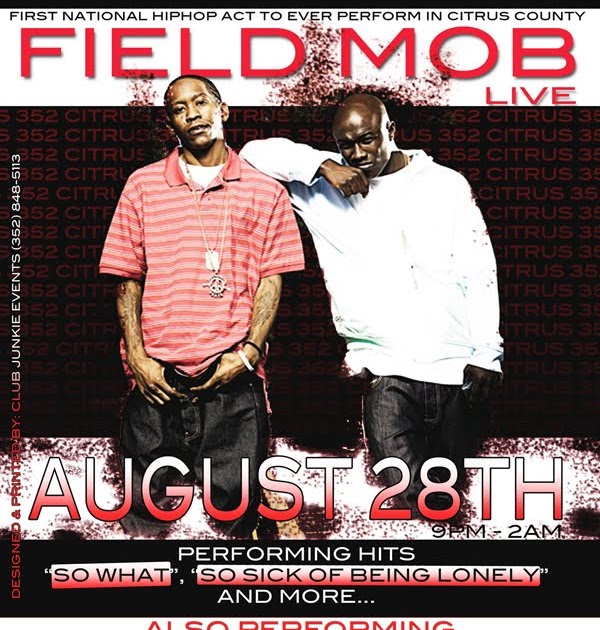 Club Junkie Events Field Mob Makes History on August 28th!