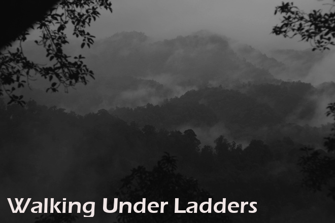 Walking Under Ladders