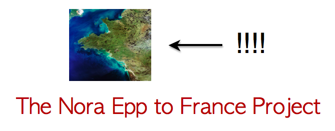 The Nora Epp to France Project