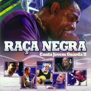 Baixar CD Raça Negra Canta Jovem Guarda II CD Raça Negra Canta Jovem Guarda II