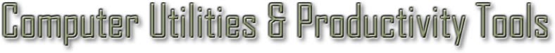 Computer Utilities & Productivity Tools