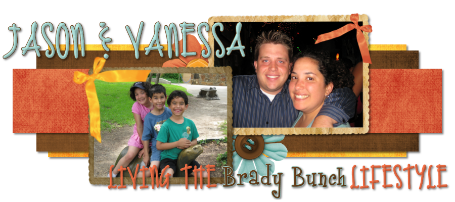 Jason & Vanessa: Living the Brady Bunch Lifestyle!