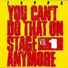 You Can't Do That On Stage Anymore Vol. 1