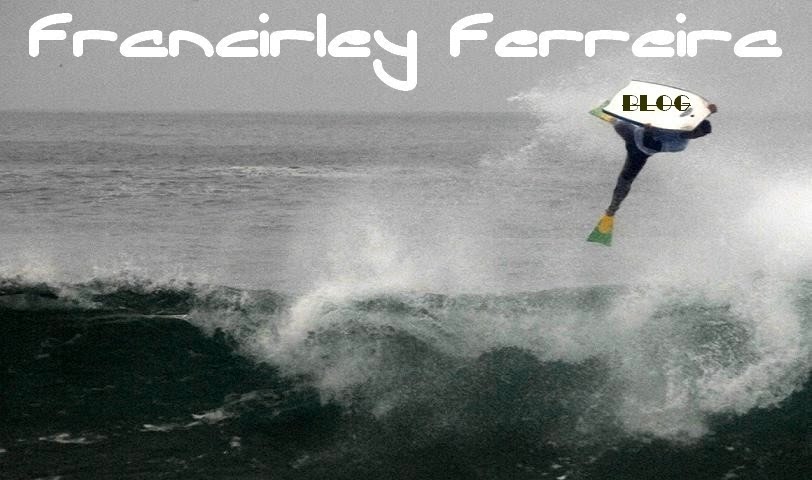 Francirley Ferreira - Atleta Profissional de Bodyboard