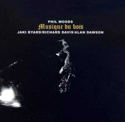 Phil+Woods+-+Musique+Du+Bois+(2008).jpg