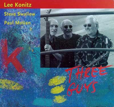 Ce que vous écoutez  là tout de suite - Page 18 Lee+Konitz+-+Three+Guys+(1999)