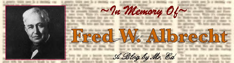 In Memory of Fred W. Albrecht