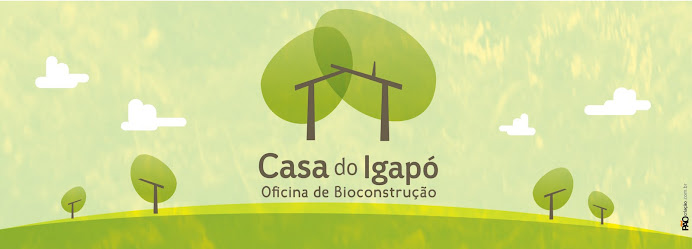 Casa do Igapó - Oficina de Bioconstrução