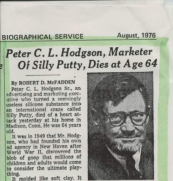 Silly Putty Early History This is What I Know Peter C.L. Hodgson