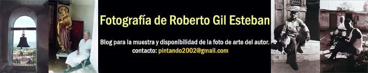 Fotos de Roberto Gil Esteban