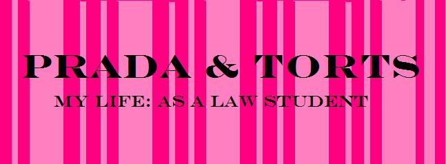 prada & torts: my life as a law student