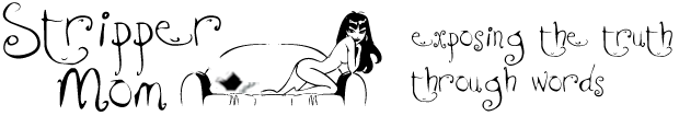 Stripper Mom