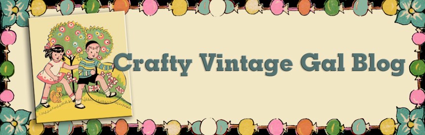 Crafty Vintage Gal Blog
