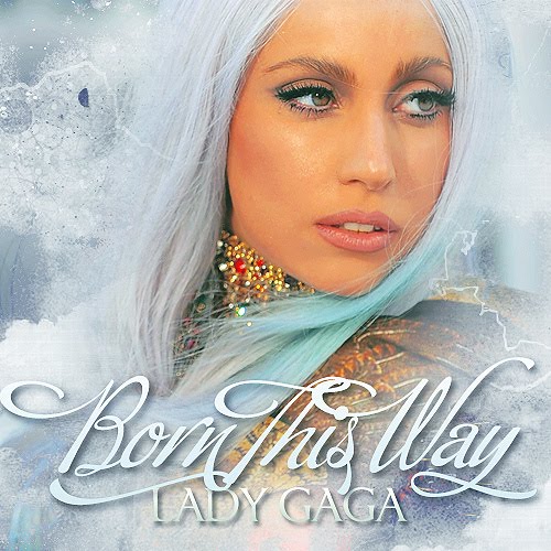 lady gaga born this way lyrics