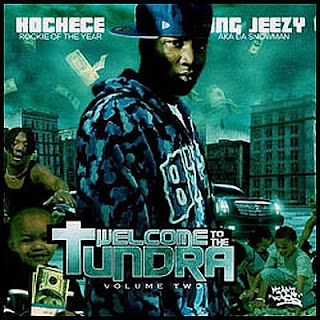 VA-Kochece-Young_Jeezy_Welcome_To_The_Tundra_Vol.2-_Bootleg_-2006-RAGEMP3