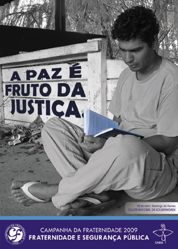 CAMPANHA DA FRATERNIDADE 2009