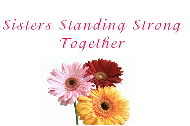 Sisters Standing Strong Together