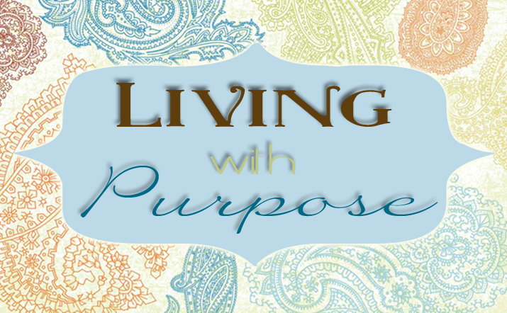 Living with Purpose