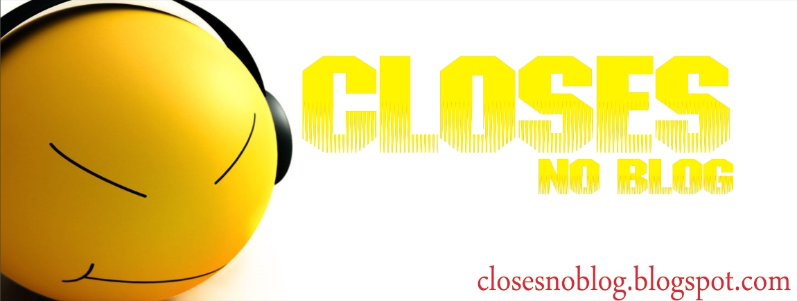 Closes no Blog