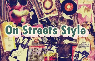 On Streets Style