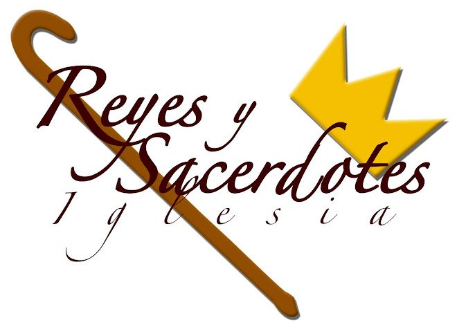 Ministerio Reyes y Sacerdotes.