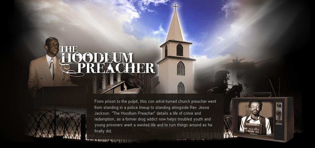 The Hoodlum Preacher