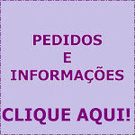 Pedidos e Informações: