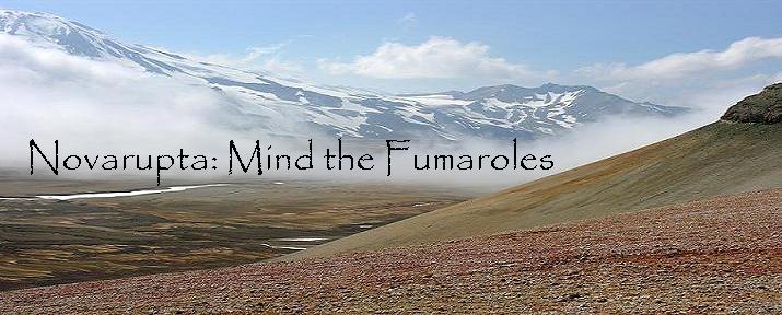 Novarupta: Mind the Fumaroles