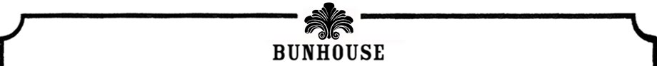 BunHouse