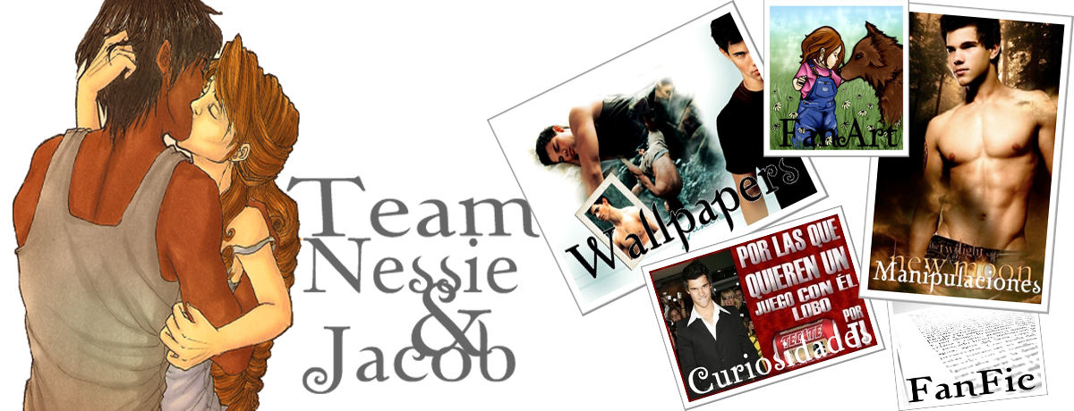 Sección para fans de Team Nessie & Jacob