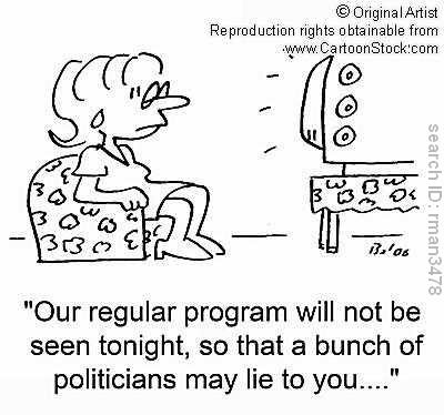 Cartoon: all TV programming pre-empted for political lies