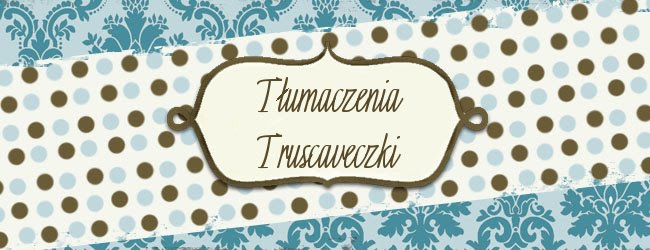 Tłumaczenia Truscaveczki
