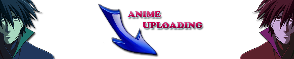 Anime Uploading
