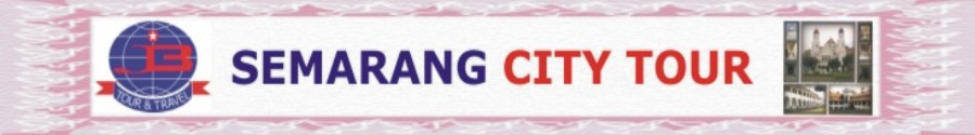 SEMARANG CITY TOUR