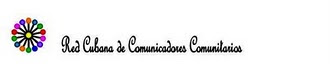 Blog de la Red Cubana de Comunicadores Comunitarios