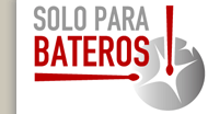 Solo Para Bateros