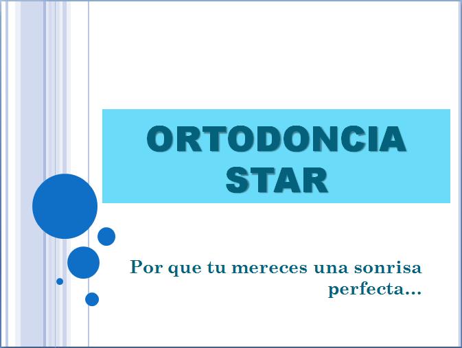 Ortodoncia star