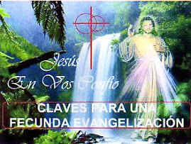 CLAVES PARA UNA FECUNDA EVANGELIZACIÓN